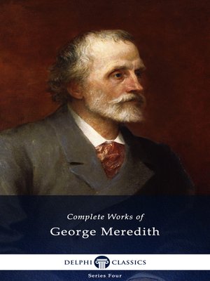 cover image of Delphi Complete Works of George Meredith (Illustrated)